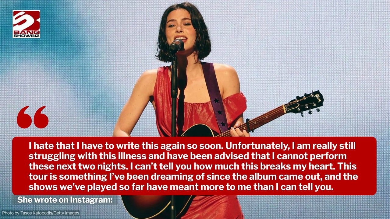 Gracie Abrams has been left "heartbroken" after having to cancel two concerts