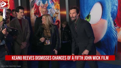 Keanu Reeves has insisted a fifth John Wick movie is unlikely