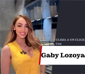 Clima a un click con Gaby Lozoya 4 de marzo