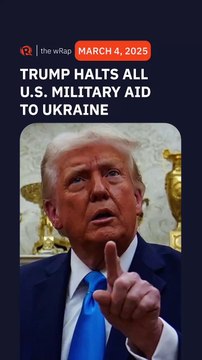 Trump halts all US military aid to Ukraine, White House official says