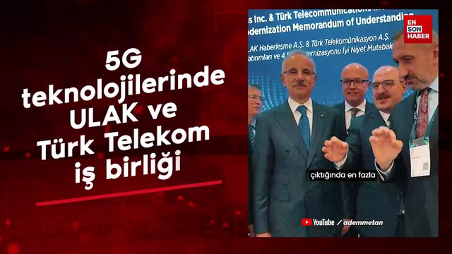 5G teknolojilerinde ULAK ve Türk Telekom iş birliği