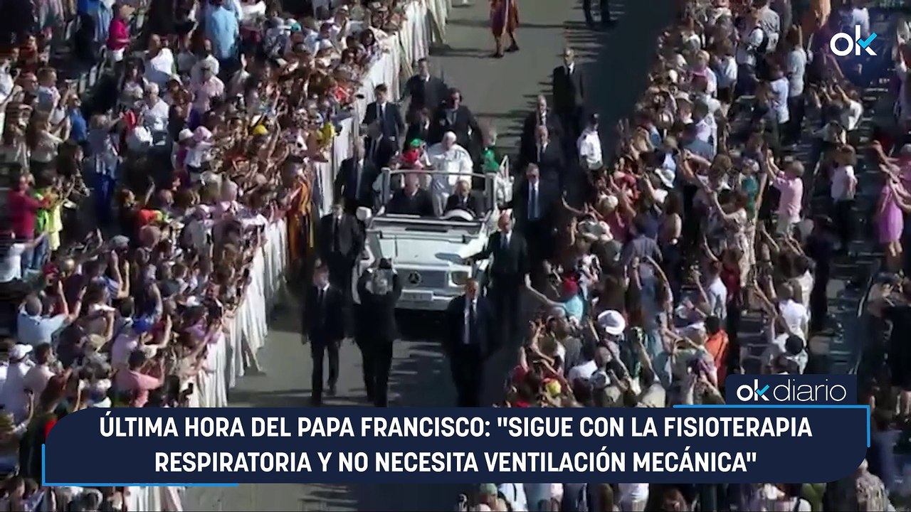 Última hora del Papa Francisco: "Sigue con la fisioterapia respiratoria y no necesita ventilación mecánica"