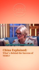 China Explained: What’s behind the success of TEMU?
