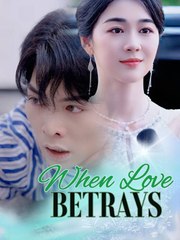 when love betrays (2025) - Full Movie [China Drama]