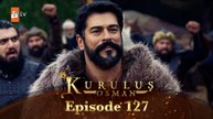 Kurulus Osman Urdu - Season 6 Episode 127