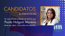 CANDIDATOS IFMNOTICIAS - Paola Holguín, precandidata presidencial