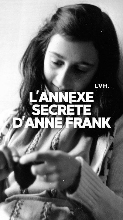 LA VIE CACHÉE D'ANNE FRANK