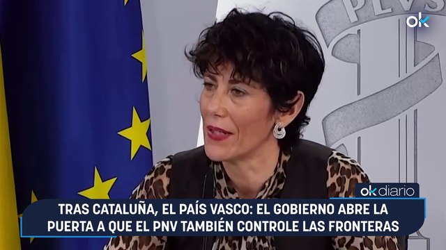 Tras Cataluña, el País Vasco: el Gobierno abre la puerta a que el PNV también controle las fronteras