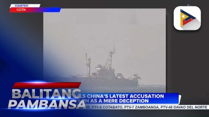 AFP calls China’s latest accusation vs. PH as mere deception