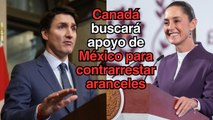 Canadá buscará apoyo de México para contrarrestar aranceles de EU