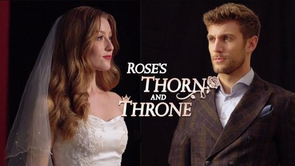 Rose's Thorn And Throne | Full Movie Billionaire, Short Drama