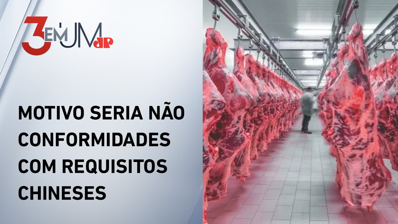 China suspende importação da carne bovina de frigoríficos do Brasil