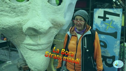 La Bora - presentazione del tema "Strani mondi"