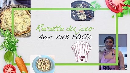 Recettes du jour ( Pizza KNB)  avec KNB Food