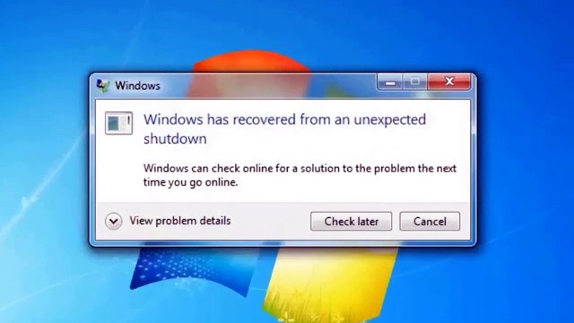 Fixed - Windows has recovered from an unexpected shutdown on windows 7