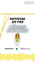 Resumen de Noticias | Miércoles 05 de Marzo 2025