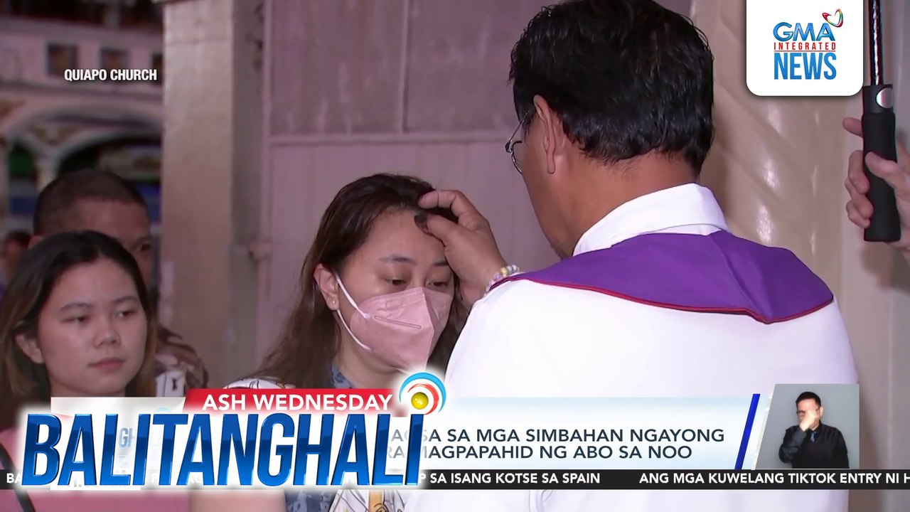 Mga Katoliko, dumagsa sa mga simbahan ngayong Ash Wednesday para magpapahid ng abo sa noo | Balitanghali