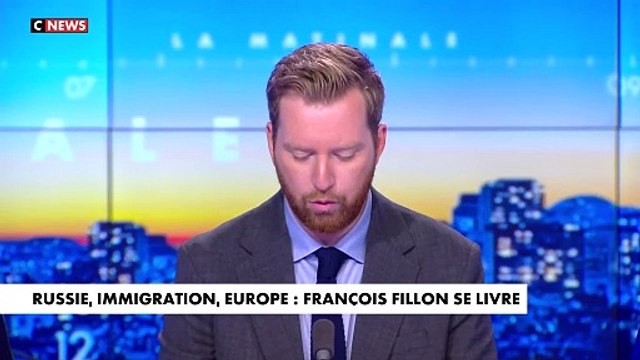 L'édito de Thomas Bonnet : «Russie, immigration, Europe : François Fillon se livre»