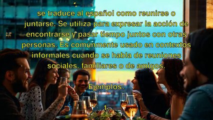 Phrasal Verbs - Get Together