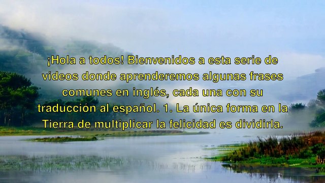 Frases Comunes en Ingles: Reflexiones sobre la Vida, el Amor y la Aventura