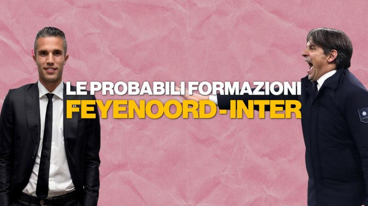 Feyenoord-Inter, le probabili formazioni: Bastoni a centrocampo
