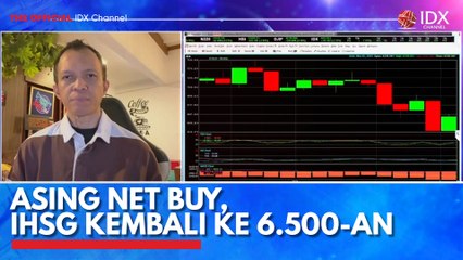Asing Net Buy, IHSG Kembali ke 6.500-an