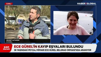 Ece Gürel’i arama çalışmaları 4. Gününde devam ediyor