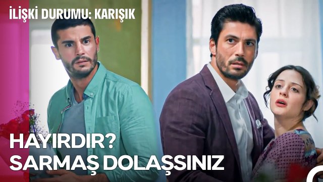 Ellerimde Çiçekler Kapında Sırılsıklam - İlişki Durumu Karışık