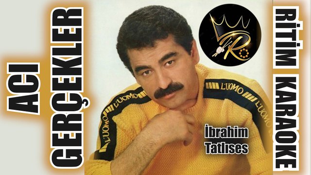 Acı Gerçekler - İbrahim Tatlıses ✩ Ritim Karaoke (Uşşak Minör Maya Oryantal Beste Mustafa Sayan)