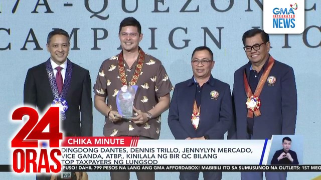 Dingdong Dantes, Dennis Trillo, Jennylyn Mercado, Vice Ganda, atbp., kinilala ng BIR QC bilang top taxpayers ng lungsod | 24 Oras