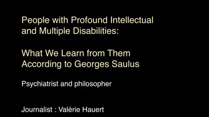 L'école du polyhandicap par Georges Saulus - English subtitles