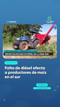 Falta de diésel afecta a productores de maíz en el sur