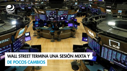 Wall Street termina una sesión mixta y de pocos cambios