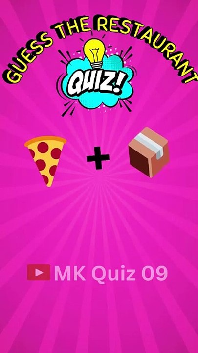 GUESS THE RESTAURANT BY EMOJI