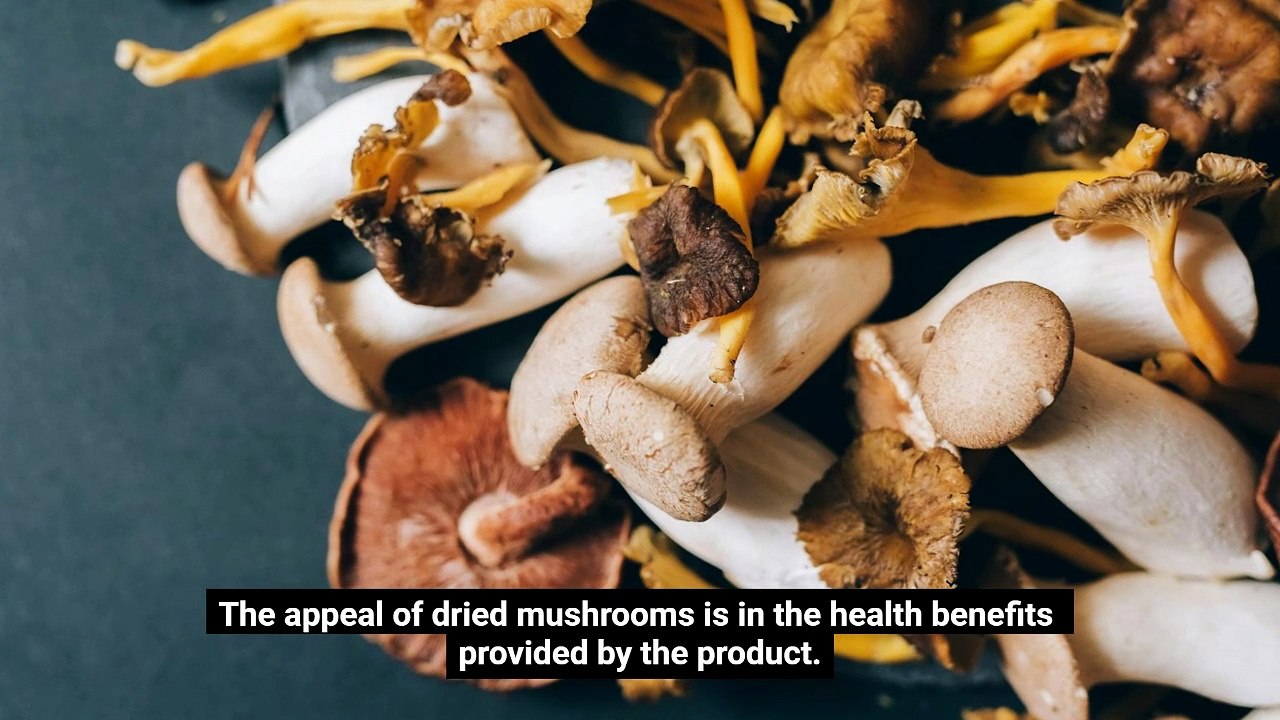 Why the Dried Mushrooms Market is Booming Globally