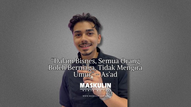 Dalam Bisnes Semua Orang Boleh Meniaga, Tidak Mengira Umur - As'ad Motawh