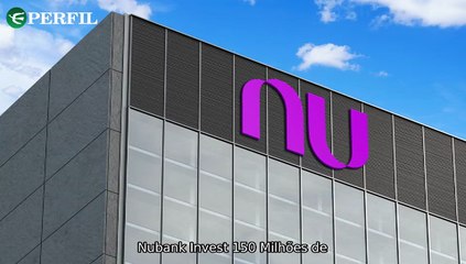 "Nubank investe em expansão global, idade mínima para aposentadoria em 2025 e muro bloqueia praia"
