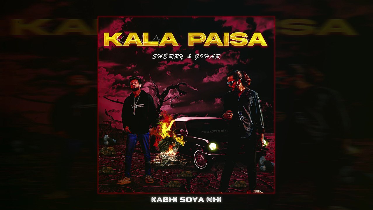 Kala Paisa | Sherry & Gohar | Sarz Studio (Official Lyrical Video)