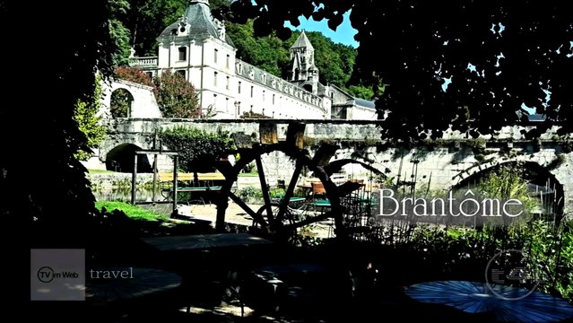 Tips-4-Trips - #Tip143 Brantôme en Périgord