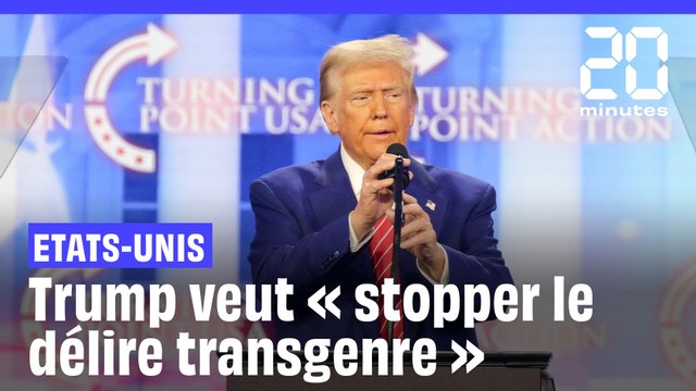 Etats-Unis : Donald Trump veut « stopper le délire transgenre » et les « mutilations sexuelles des enfants »
