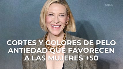 Cortes y colores de pelo antiedad que favorecen a las mujeres a partir de los 50