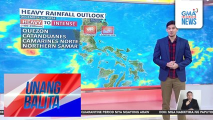 Weather update as of 6:30 AM (December 24, 2024) | Unang Balita