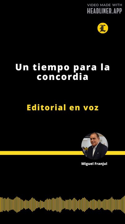 Editorial | Un tiempo para la concordia