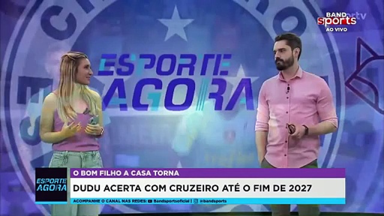 CRUZEIRO ANUNCIA A CONTRATAÇÃO DE DUDU: LÉO JENS PROJETA O CRAQUE NA RAPOSA | ESPORTE AGORA