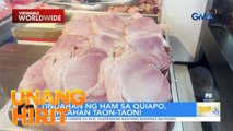 Tindahan ng Christmas ham sa Quiapo, blockbuster ang pila taon-taon! | Unang Hirit