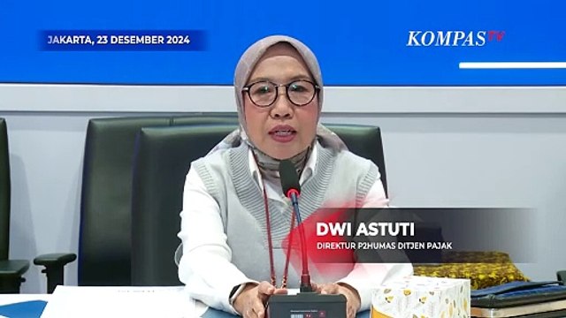 [FULL] Penjelasan Ditjen Pajak soal QRIS hingga E-Money Kena PPN 12 Persen | SERIAL HARGA NAIK