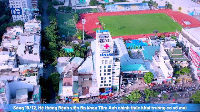 Bệnh viện Đa khoa Tâm Anh - Quận 8 chính thức đi vào hoạt động