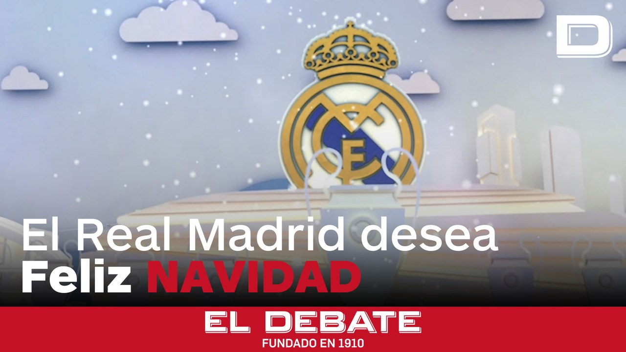 El Real Madrid pide para el 2025 salud y solidaridad con los afectados de la dana en su mensaje de Navidad