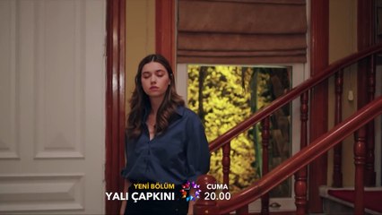 Yalı Çapkını 89. Bölüm Fragmanı