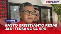 Hasto Kristiyanto Resmi Jadi Tersangka KPK